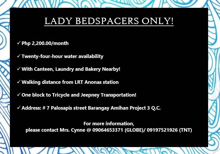 PHP 2,200.00! LADY BEDSPACERS ONLY!
